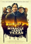 Miracle In East Texas