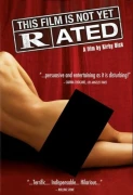 This Film Is Not Yet Rated