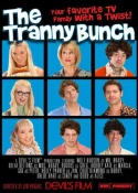 The Tranny Bunch