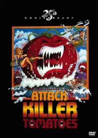 Attack Of The Killer Tomatoes!