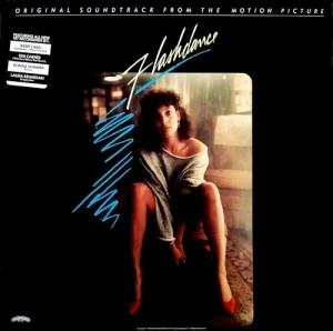 Flashdance: Original Soundtrack from the Motion Picture