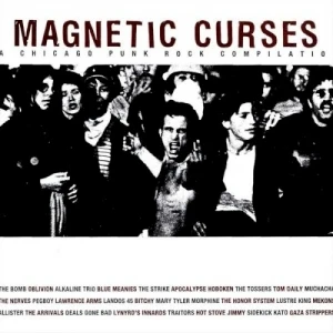 Magnetic Curses: A Chicago Punk Rock Compilation