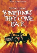 Sometimes They Come Back