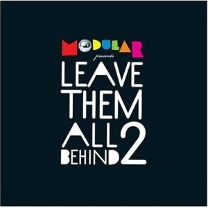 Leave Them All Behind 2