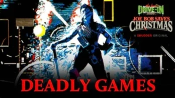 Joe Bob Saves Christmas: Deadly Games