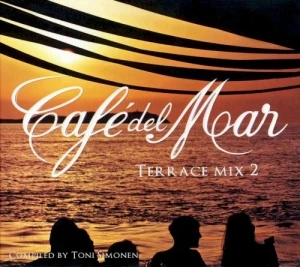 Café del Mar - Terrace Mix 2