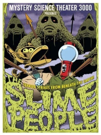 The Slime People
