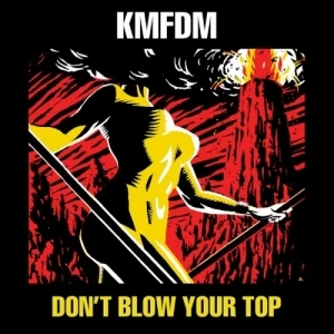 Don’t Blow Your Top