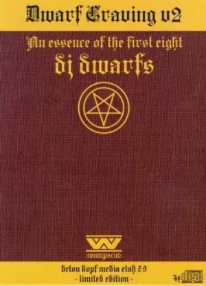 Dwarf Craving: An Essence of the First Eight DJ Dwarfs