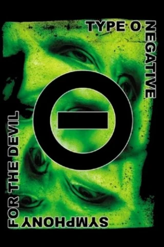 Type O Negative: Symphony For The Devil