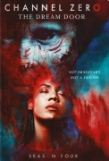 Channel Zero: Season 4 - The Dream Door