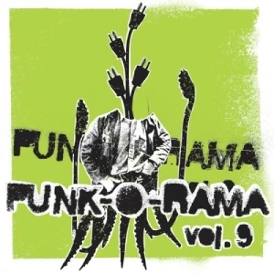 Punk‐O‐Rama, Volume 9