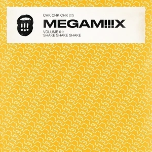 MEGAMiiiX Vol 1: Shake Shake Shake