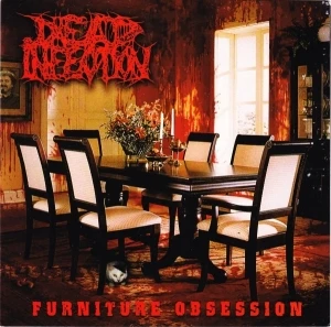 Furniture Obsession / ...In Gore We Trust...
