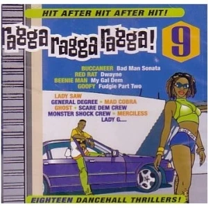 Ragga Ragga Ragga 9