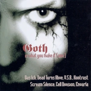 Goth Is What You Make It [One]