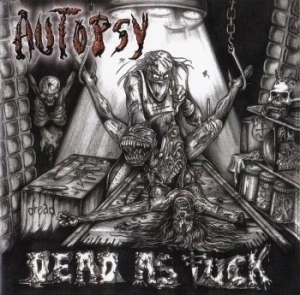 Dead as Fuck