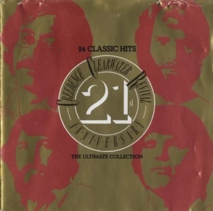 Creedence Clearwater Revival 21st Anniversary: The Ultimate Collection