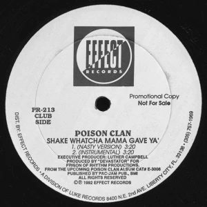 Shake Whatcha' Mama Gave Ya' / I Hate Ho's