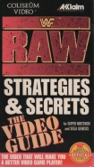 WWF Raw: Strategies And Secrets - The Video Guide