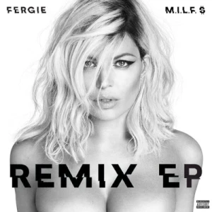 M.I.L.F. $ (Remix EP)