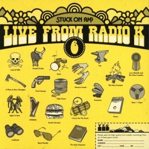 Stuck on AM 6: Live From Radio K