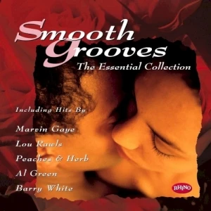 Smooth Grooves: The Essential Collection