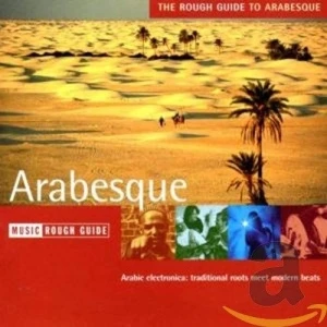 The Rough Guide to Arabesque
