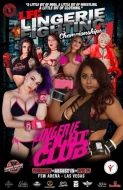 Lingerie Fighting Championships 41: Lingerie Fight Club