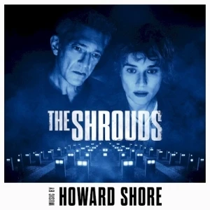 The Shrouds: Original Motion Picture Soundtrack