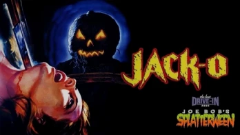 Joe Bob's Splatterween: Jack-O