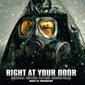 Right at Your Door: Original Motion Picture Soundtrack