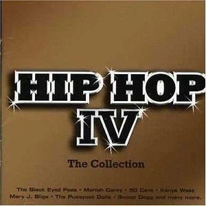 Hip Hop, Volume IV: The Collection