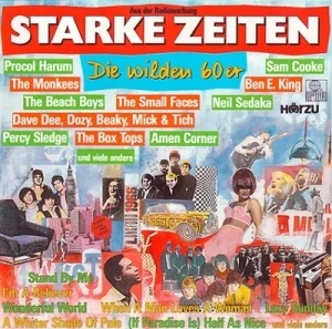 Starke Zeiten - Die wilden 60er