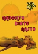 Naughty, Dirty, Nasty