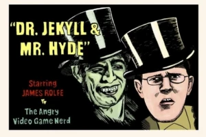 Dr. Jekyll & Mr. Hyde Re-Revisited
