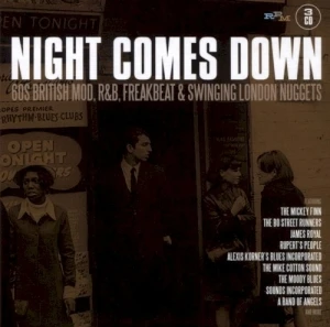 Night Comes Down: 60s British Mod, R&B, Freakbeat & Swinging London Nuggets
