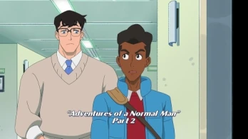 Adventures of a Normal Man: Part 2