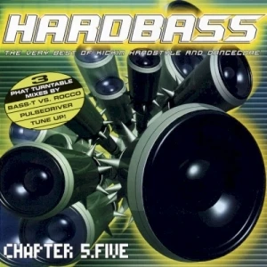 Hardbass, Chapter 5.Five