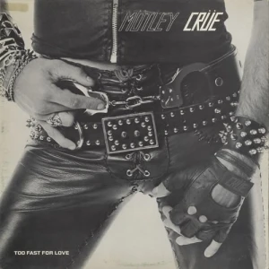 Too Fast for Love