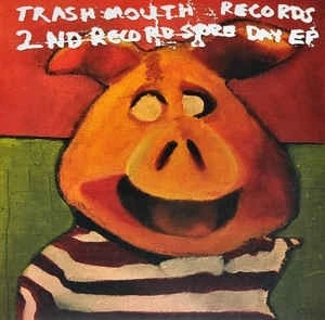 Trashmouth Records 2nd Record Store Day EP