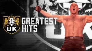 WWE NXT UK Greatest Hits #2