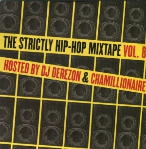 The Strictly Hip-Hop Mixtape Vol. 8