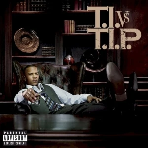 T.I. vs. T.I.P.