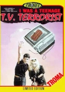 I Was A Teenage TV Terrorist