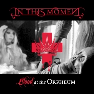 Blood at the Orpheum