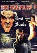 The Sex Files: Restless Souls