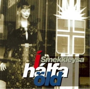 Smekkleysa í hálfa öld