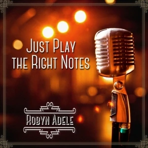 Just Play The Right Notes