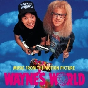Wayne’s World: Music From the Motion Picture